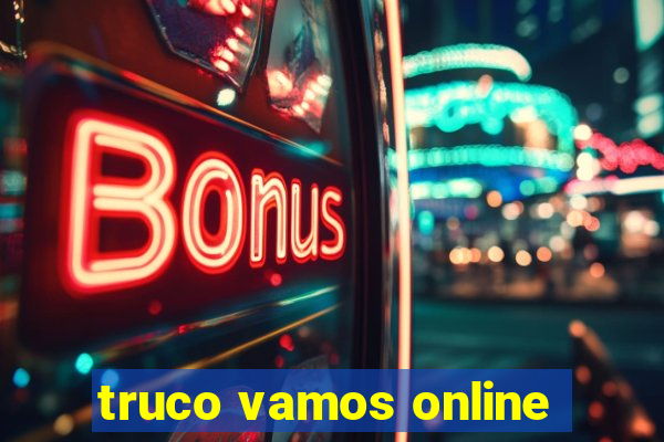 truco vamos online